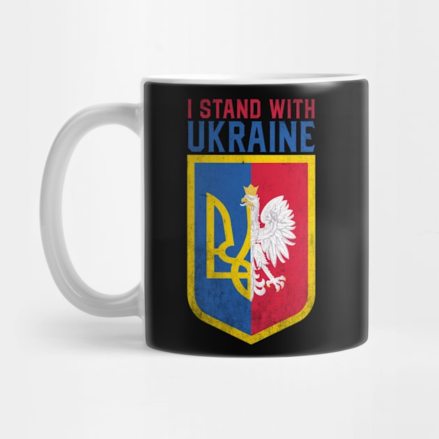 Poland I Stand With Ukraine Half Polish Half Ukrainian Coat Of Arms by TeeA